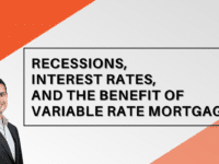 Recessions, Interest Rates, and the Benefit of Variable Rate Mortgages, Jason Scott, Edmonton Mortgage Broker blog