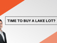 Time to Buy a Lake Lot? Jason Scott, Edmonton Mortgage Broker