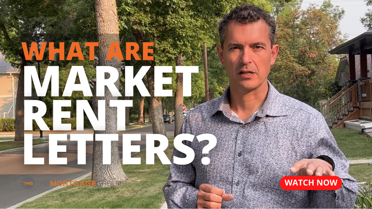 What Are Market Rent Letters? Jason Scott Edmonton Mortgage Broker
