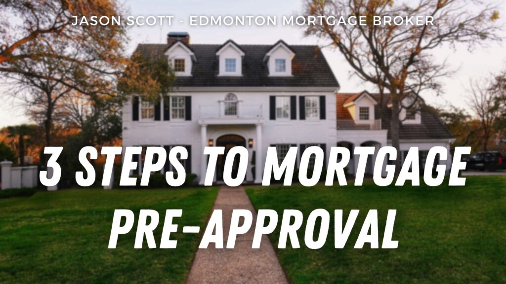 mortgage pre-approval edmonton