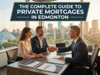 The Complete Guide to Private Mortgages in Edmonton